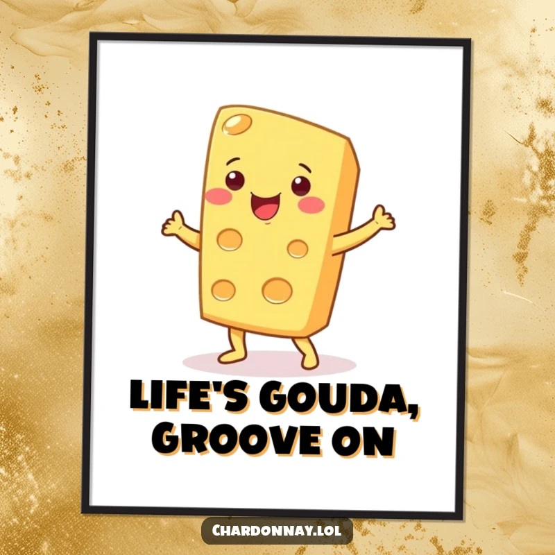 Funny Free Printable Wall Art: A cheerful cheese wedge in mid-dance, radiating pure joy.