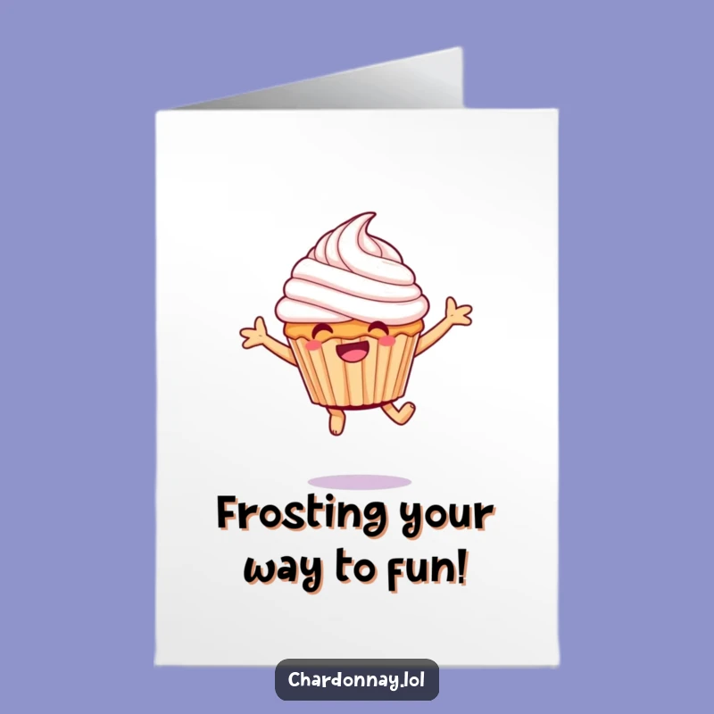 Free Printable Birthday Card: Giggling Frosted Cupcake Joyful Leap Funny Downloadable Gift