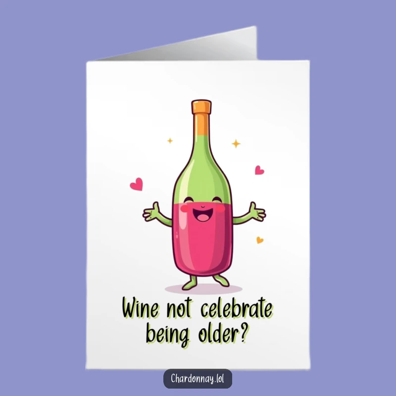 Free Printable Birthday Card: Wine Bottle Dancing, Funny Downloadable Gift for Celebrations