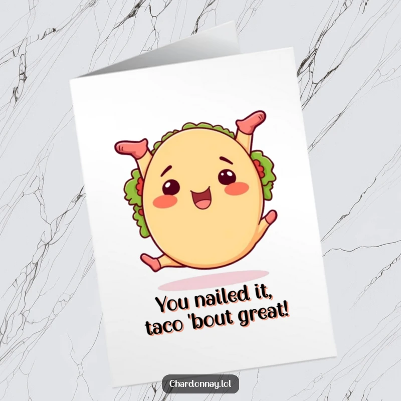 Funny Free Printable Congratulations Card: A jubilant taco executing a perfect split with impressive zest and playful flair.