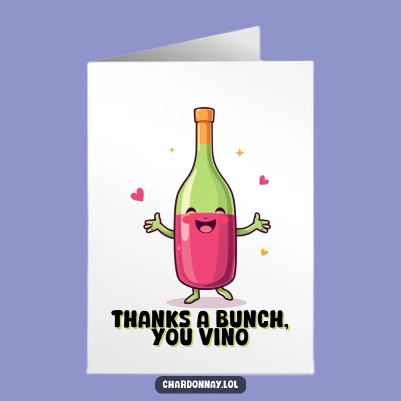 Free Printable Thank You Card: Dancing Wine Bottle, Funny Downloadable Gift of Thanks