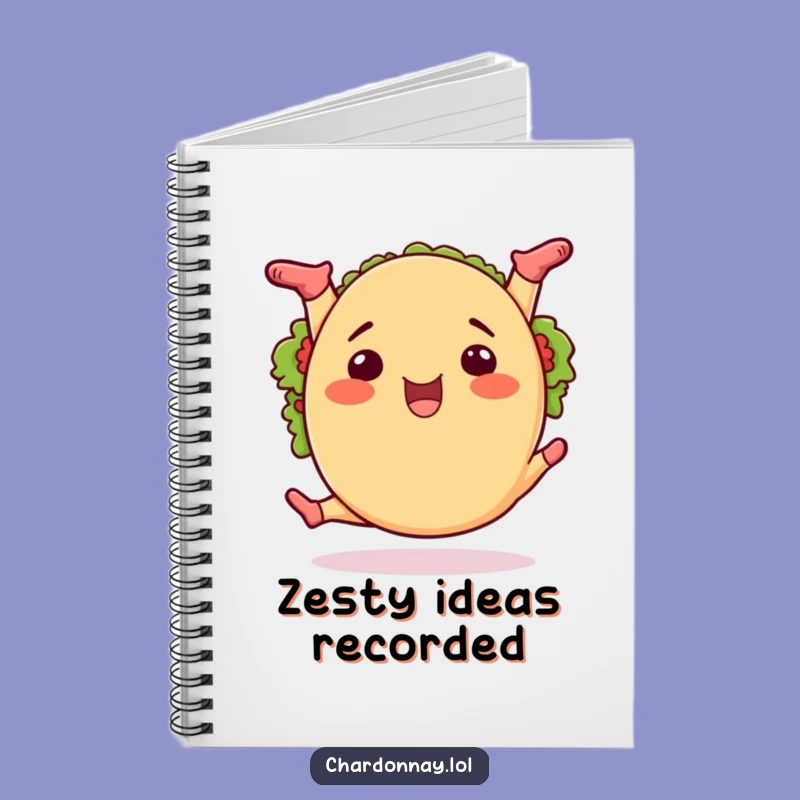 Funny Taco Splits Notebook: Jot Down Ideas with a Flexible Friend